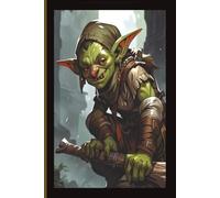 Goblin Adventure - Sketchbook | Mythical | Fantasy | Magical | Enchanted | Mystical: Art Journal | Visual Diary | Sketch Pad | Drawings | Illustrations | 6x9 Inches | 100 Pages