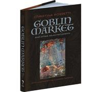 Goblin Market and Other Selected Poems (Calla Editions)
