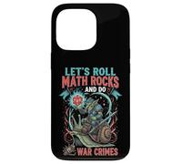Goblin Riding Snail Let's Roll Math Rocks And Do War Crimes Case for iPhone 13 Pro