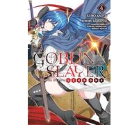 Goblin Slayer Side Story: Year One, Vol. 4 – Light Novel – Yen Press