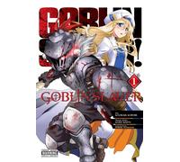 Goblin Slayer Vol. 1 (manga) (Goblin Slayer (Manga))