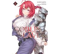 Goblin Slayer, Vol. 12 (light novel)