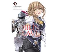 Goblin Slayer Vol. 4 (light novel) (GOBLIN SLAYER LIGHT NOVEL SC)