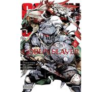Goblin Slayer Vol. 6 (manga) Noboru Kannatuki Paperback Little Br
