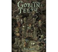 Goblin Teeth: A Monster Party Litrpg: 1