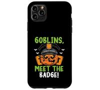 Goblins, Meet the Badge! Scary Policeman Spooky Halloween Case for iPhone 11 Pro Max