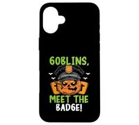 Goblins, Meet the Badge! Scary Policeman Spooky Halloween Case for iPhone 16 Plus