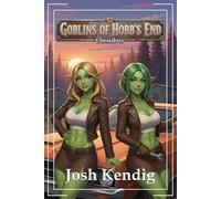 Goblins of Hobb's End Omnibus: Books 1-3