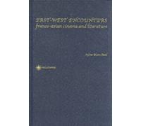 Gocek - East Encounters West France and the Ottoman Empire in the Eig - N555z