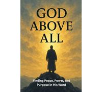 God Above All: / 6x9 Pocket-Size Notebook/ 2 Motivating Message Pages/ 118 Workbook Pages/ Glossy Cover/