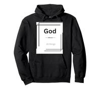 God Above All Things - Inspiring Faith Pullover Hoodie