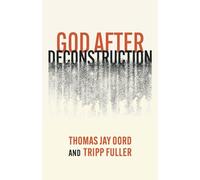 God After Deconstruction