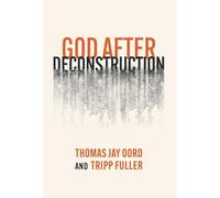 God After Deconstruction