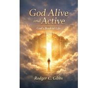 God Alive and Active: God's Book of Life Logos 4