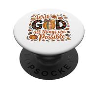 God all things are possible fall design for women PopSockets Adhesive PopGrip