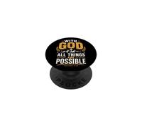 God All Things Are Possible Matthew 19:26 Bible Verse PopSockets Adhesive PopGrip