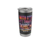 God All Things are Possible Matthew 19:26 Bible Verse Stainless Steel Insulated Tumbler