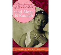 God Alone Is Enough: A Spirited Journey with Teresa of Avila