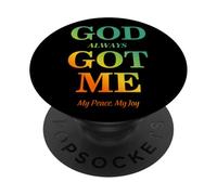 God Always Got Me, My Peace My Joy Cool Quotes Graphic PopSockets Adhesive PopGrip