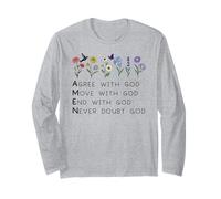 God Amen Agree God Move God with Christian Saying God Quote Long Sleeve T-Shirt