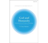 God and Humanity : Herman Bavinck and Theological Anthropology