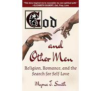 God and Other Men: Religion, Romance, and the Search for Self-Love