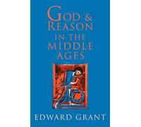 God and Reason in the Middle Ages