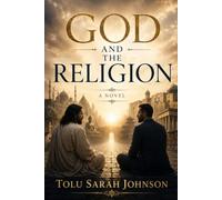God and Religion: A Novel (The Stranger Chronicles)