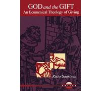 God and the Gift: An Ecumenical Theology of Giving (Unitas)