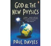 God and the New Physics by Paul Davies (Paperback, 1990)