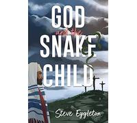 God and the Snake-child