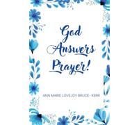 God Answers Prayer!