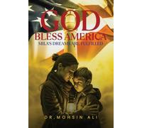 GOD BLESS AMERICA: MILA’S DREAMS ARE FULFILLED