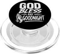 God Bless And Goodnight, Goodnight Prayers, Prayer Hands. PopSockets PopGrip for MagSafe