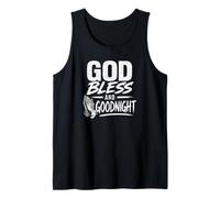 God Bless and Goodnight, Goodnight Prayers, Prayer Hands. Tank Top