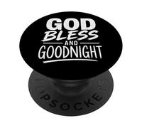 God Bless And Goodnight, Goodnight Prayers, Prayers At Night PopSockets Adhesive PopGrip