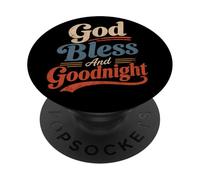 God Bless And Goodnight, Goodnight Prayers, Prayers At Night PopSockets Adhesive PopGrip