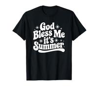 God Bless Me It’s Summer Funny Sparkle Meme Design T-Shirt