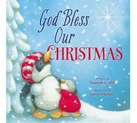 God Bless Our Christmas (A God Bless Book)