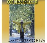GOD BLESS THE CHILD