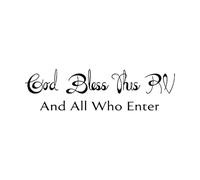 God Bless This RV and All Who Enter Camper Decal Sticker SUV Motorhome Welcome Quote Home Small - 16x56cm