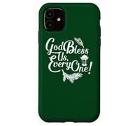 God Bless Us Everyone A Christmas Carol Charles Dickens Case for iPhone 11