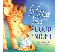 God Bless You and Good Night (A God Bless Book)
