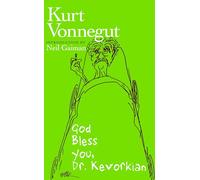 God Bless You, Dr. Kevorkian