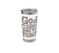 God Called Me to Teach - Christian Quote Stainless Steel Insulated Tumbler
