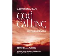 God Calling: A Devotional Diary by Two Listeners