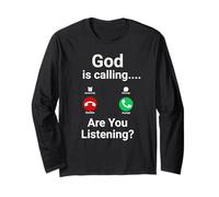 God Calling are You Listening Catholic Long Sleeve T-Shirt
