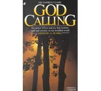 [God Calling] [by: A.J. Russell]