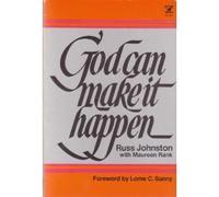 God Can Make It Happen (An Input Book)