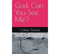 God, Can You See Me?